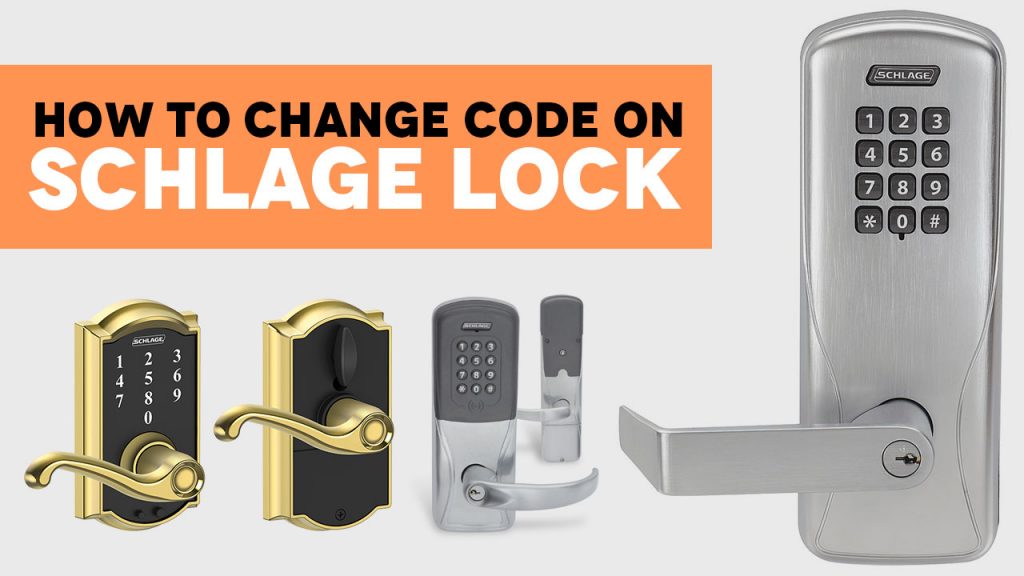 schlage locks how to change code